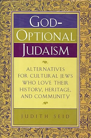 Seller image for God-Optional Judaism: Alternatives for Cultural Jews Who Love Their History, Heritage, and Community for sale by Newbury Books