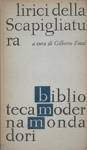 Bild des Verkufers fr Lirici della Scapigliatura (Italiano) bmm - biblioteca moderna mondadori zum Verkauf von Versandantiquariat Nussbaum
