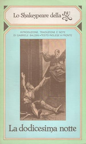 Bild des Verkufers fr La dodicesima notte (Italiano) bur biblioteca universale zum Verkauf von Versandantiquariat Nussbaum