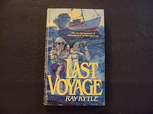 Seller image for Last Voyage pb Ray Kytle 1st Dell Print 1979 for sale by Joseph M Zunno