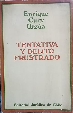 Seller image for Tentativa y delito frustrado for sale by Librera Monte Sarmiento