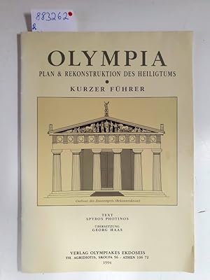 Olympia : Plan & Rekonstruktion des Heiligtums : Kurzer Führer :