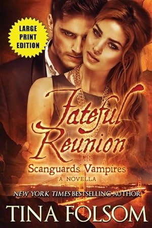 Seller image for Fateful Reunion (Scanguards Vampires #11.5) for sale by AHA-BUCH GmbH