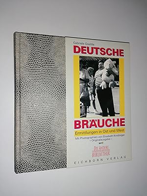 Bild des Verkufers fr Deutsche Bruche. Ermittlungen in Ost und West. Mit Photogaphien v. Elisabeth Kmlniger. zum Verkauf von Stefan Kpper