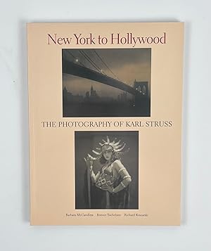 Seller image for New York to Hollywood: The Photography of Karl Struss for sale by Free Play Books