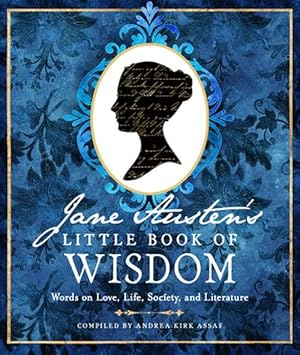 Seller image for Jane Austen's Little Book of Wisdom: Words on Love, Life, Society, and Literature (Paperback) for sale by Grand Eagle Retail