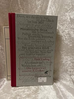 Bild des Verkufers fr Abenteuer im Wirklichen oder Die Gegenwart unserer Klassiker zum Verkauf von Antiquariat Jochen Mohr -Books and Mohr-