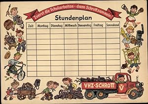 Stundenplan DDR VHZ Schrott, Verlag Dewag Dessau, erst Schularbeiten dann Schrott sammeln um 1960