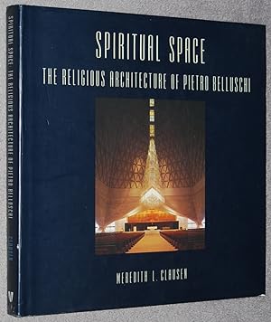 Spiritual space : the religious architecture of Pietro Belluschi