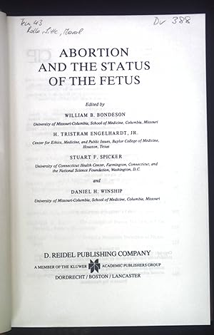 Bild des Verkufers fr Abortion and the Status of the Fetus. Philosophy and Medicine zum Verkauf von books4less (Versandantiquariat Petra Gros GmbH & Co. KG)