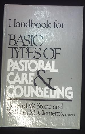 Image du vendeur pour Handbook for Basic Types of Pastoral Care and Counselling mis en vente par books4less (Versandantiquariat Petra Gros GmbH & Co. KG)