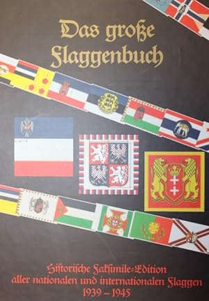 Flaggenbuch. Bearbeitet und herausgegeben vom Oberkommando der Kriegsmarine. Abgeschlossen am 1. ...
