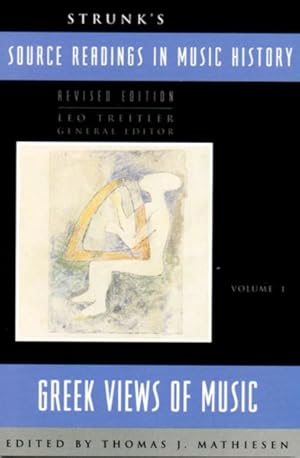 Seller image for Source Readings in Music History : Greek Views of Music for sale by GreatBookPrices