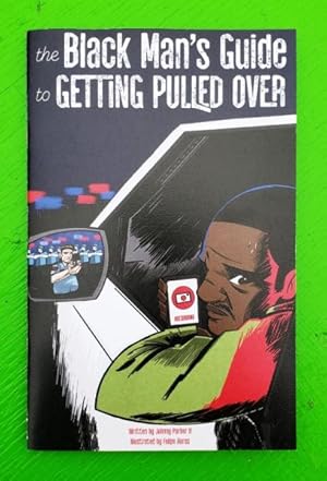 Imagen del vendedor de The Black Man's Guide to Getting Pulled Over a la venta por GreatBookPrices