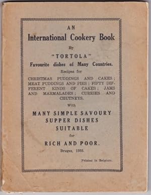 An International Cookery Book. Favourite Dishes of Many Countries. 1935.