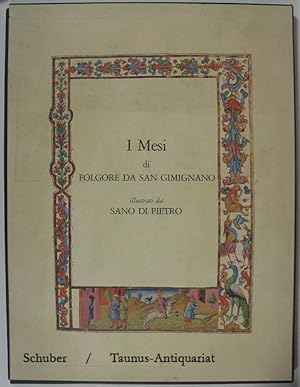 Seller image for I mesi di Folgore da San Gimignano Illustrati da Sano di Pietro. for sale by Taunus-Antiquariat Karl-Heinz Eisenbach