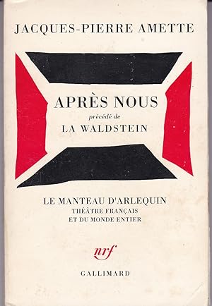 Après nous. La Waldstein (Le manteau d'Arlequin)