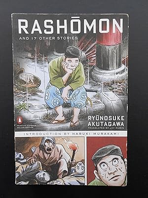 Immagine del venditore per RASHOMON and Seventeen Other Stories. Selected and Translated with Notes by Jay Rubin. With an Introduction by Haruki Murakami. Penguin Classics Deluxe Edition. venduto da J. R. Young