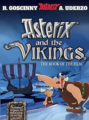 Bild des Verkäufers für Asterix and the Vikings (Asterix (Orion Paperback))-The book of the film . zum Verkauf von WeBuyBooks