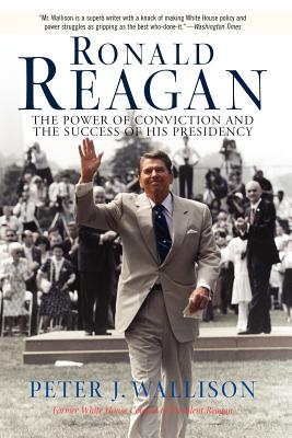 Seller image for Ronald Reagan: The Power of Conviction and the Success of His Presidency (Paperback or Softback) for sale by BargainBookStores