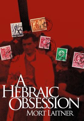 Seller image for A Hebraic Obesssion (Hardback or Cased Book) for sale by BargainBookStores