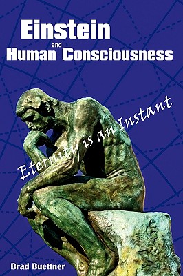 Seller image for Einstein and Human Consciousness: Eternity Is an Instant (Hardback or Cased Book) for sale by BargainBookStores