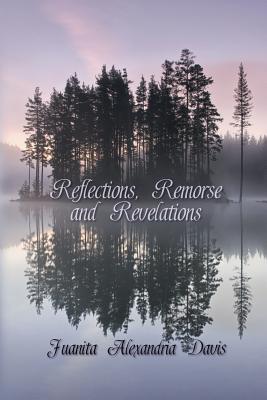 Seller image for Reflections, Remorse, and Revelations (Paperback or Softback) for sale by BargainBookStores