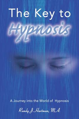 Immagine del venditore per The Key to Hypnosis: A Journey Into the World of Hypnosis (Paperback or Softback) venduto da BargainBookStores