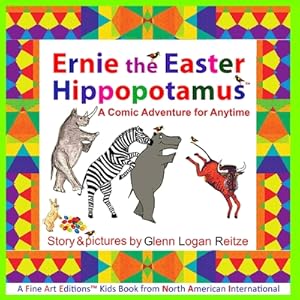 Seller image for Ernie the Easter Hippopotamus: A Comic Adventure for Anytime (Paperback or Softback) for sale by BargainBookStores