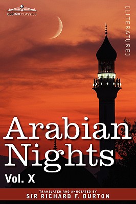 Seller image for Arabian Nights, in 16 Volumes: Vol. X (Paperback or Softback) for sale by BargainBookStores