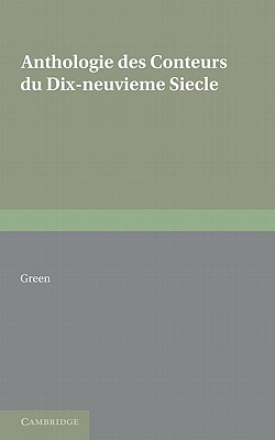 Image du vendeur pour Anthologie Des Conteurs Du Dix-Neuvieme Siecle (Paperback or Softback) mis en vente par BargainBookStores