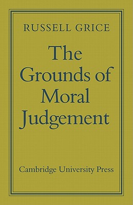 Imagen del vendedor de The Grounds of Moral Judgement (Paperback or Softback) a la venta por BargainBookStores