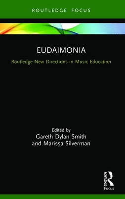 Imagen del vendedor de Eudaimonia: Perspectives for Music Learning (Paperback or Softback) a la venta por BargainBookStores