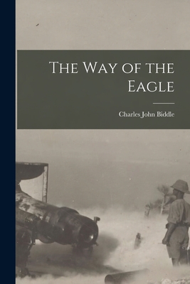 Image du vendeur pour The Way of the Eagle (Paperback or Softback) mis en vente par BargainBookStores