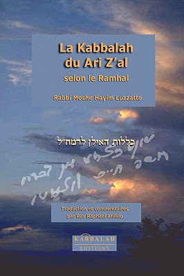 Imagen del vendedor de La Kabbalah du Ari Z'al selon le Ramhal (Paperback or Softback) a la venta por BargainBookStores