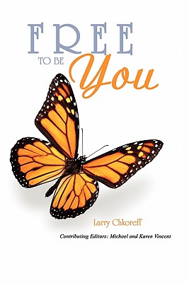 Bild des Verkufers fr Free To Be You (Paperback or Softback) zum Verkauf von BargainBookStores