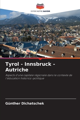 Seller image for Tyrol - Innsbruck - Autriche (Paperback or Softback) for sale by BargainBookStores