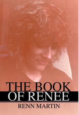 Seller image for The Book of Renee (Hardback or Cased Book) for sale by BargainBookStores