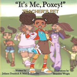 Seller image for It's Me, Poxey!: Teacher's Pet (Paperback or Softback) for sale by BargainBookStores