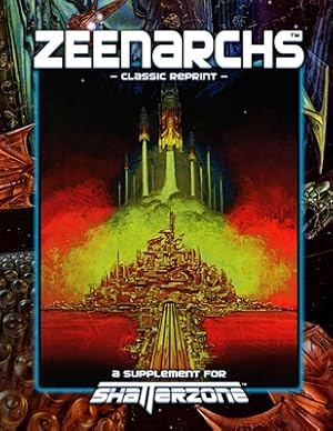 Seller image for Zeenarchs (Classic Reprint): A Supplement for Shatterzone (Paperback or Softback) for sale by BargainBookStores