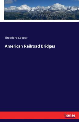 Bild des Verkufers fr American Railroad Bridges (Paperback or Softback) zum Verkauf von BargainBookStores