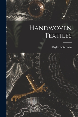 Seller image for Handwoven Textiles (Paperback or Softback) for sale by BargainBookStores