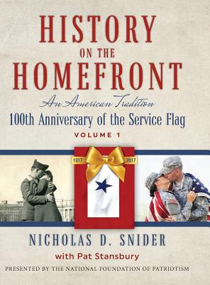 Immagine del venditore per History on the Home Front: An American Tradition: 100th Anniversary of the Service Flag (Hardback or Cased Book) venduto da BargainBookStores