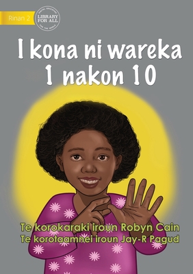 Image du vendeur pour I Can Count from 1 to 10 - I kona ni wareka 1 nakon 10 (Te Kiribati) (Paperback or Softback) mis en vente par BargainBookStores