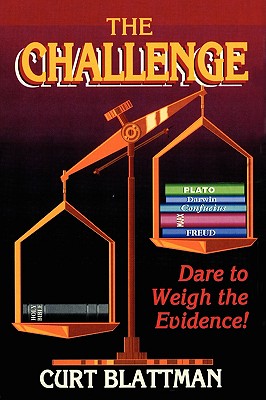 Bild des Verkufers fr The Challenge: Dare to Weigh the Evidence! (Paperback or Softback) zum Verkauf von BargainBookStores