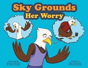 Bild des Verkufers fr Sky Grounds Her Worry (Paperback or Softback) zum Verkauf von BargainBookStores