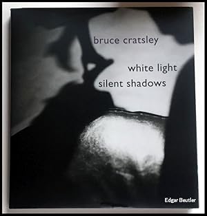 White light, silent shadows. Texts by Barbara Head Millstein and others.