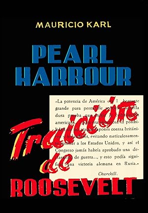 Imagen del vendedor de PEARL HARBOUR, TRAICION DE ROOSEVELT a la venta por LIBROPOLIS