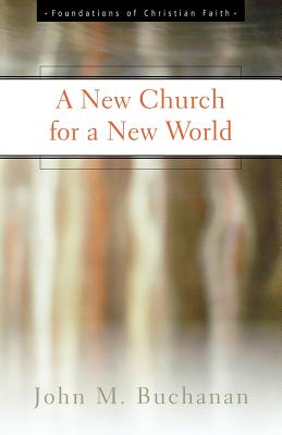 Imagen del vendedor de A New Church for a New World (Paperback or Softback) a la venta por BargainBookStores