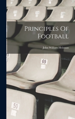 Seller image for Principles Of Football (Hardback or Cased Book) for sale by BargainBookStores